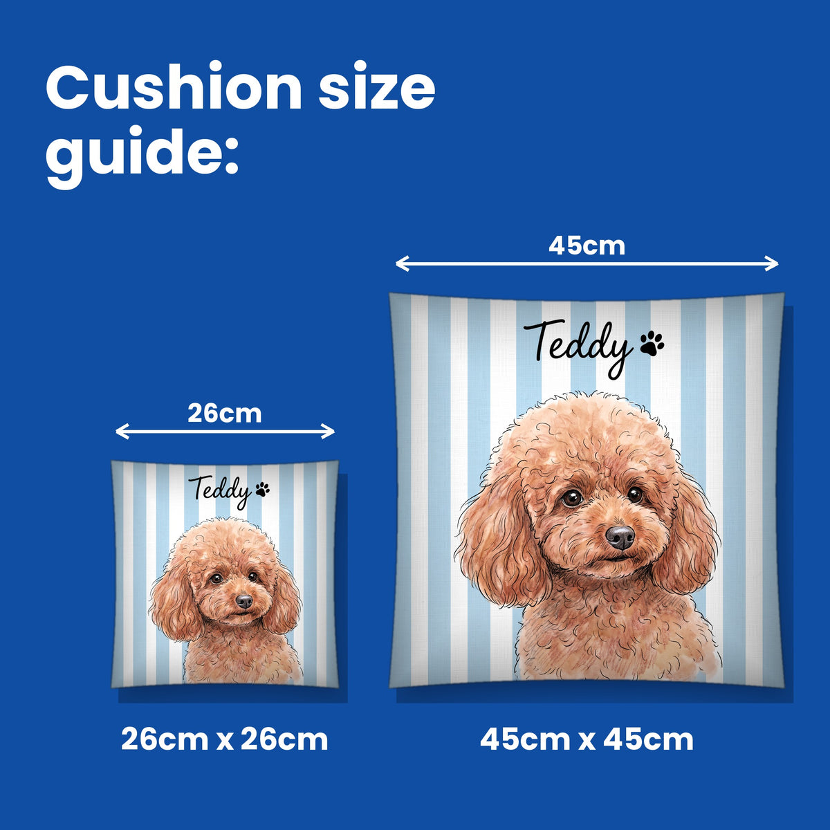 Cushion size guide - 26cm x 26cm and 45cm x 45cm