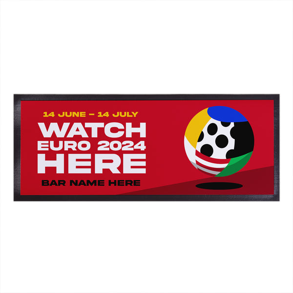 Euro 24 - Watch Euro 2024 Here - Red - Personalised Bar Runner