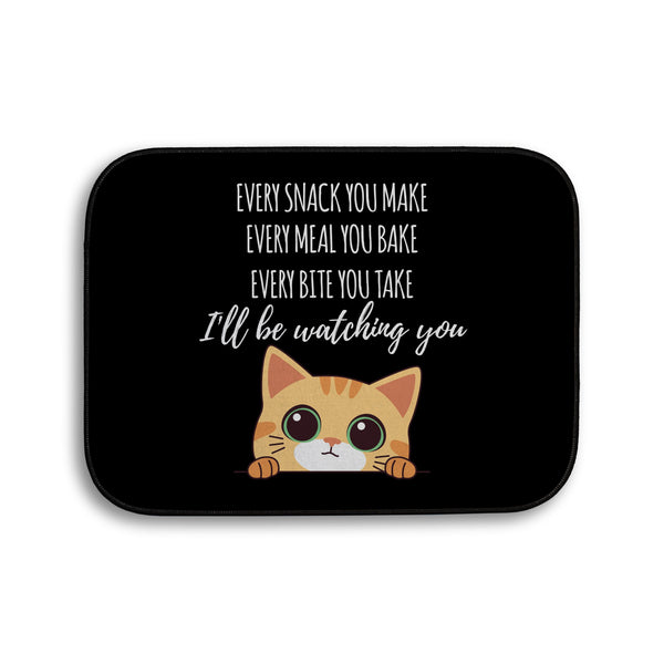 Every snack you make Funny Lyrics - Pet food Mat - Choose your Cat!