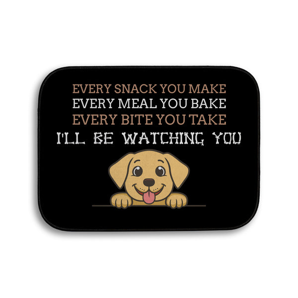 Every snack you make Funny Lyrics - Pet food Mat - Choose your Dog!