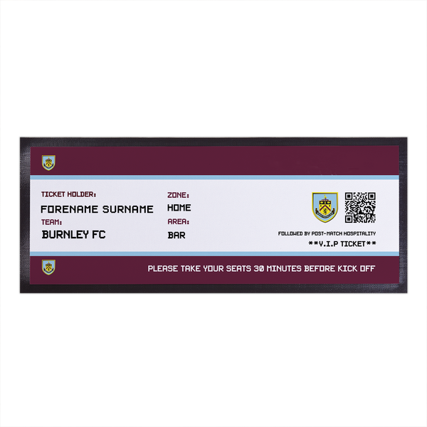 Burnley FC - Football Ticket Bar Personalised Bar Runner - Officially Licenced