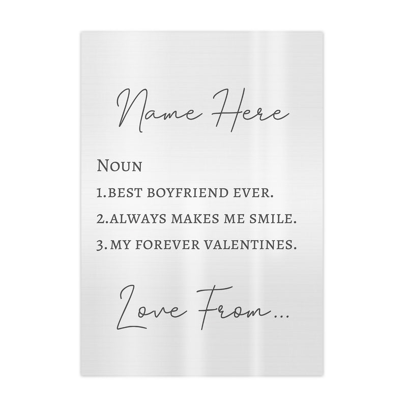 Personalised Noun - Girlfriend or Boyfriend - A4 Metal Sign Plaque