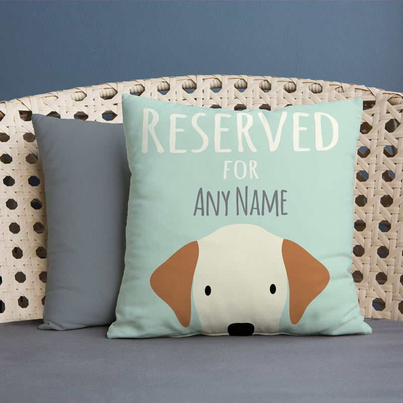 Reserved for the dog - 45cm Cushion