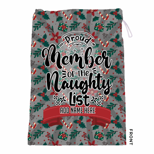 Member of The Naughty List - Santa Sack