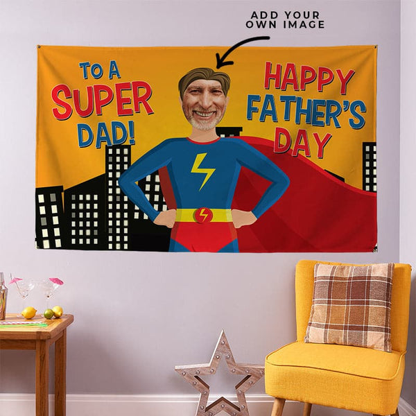 Super Dad! Father's Day - custom banner